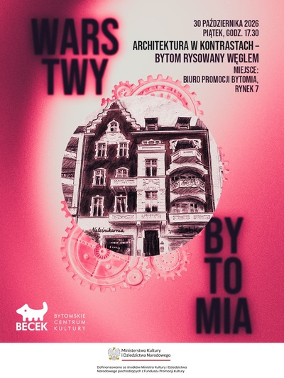 Plakat wydarzenia:  Warstwy Bytomia. Architektura w kontrastach – Bytom rysowany węglem